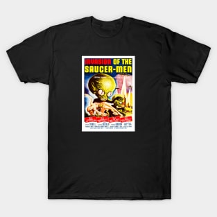 Invasion Of The Saucer Men (1957) 1 T-Shirt